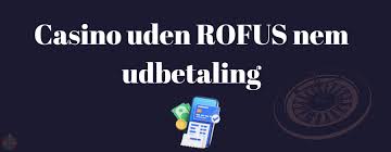 Bedste Casino Udenom ROFUS En Guide til Spiloplevelser 1103911411
